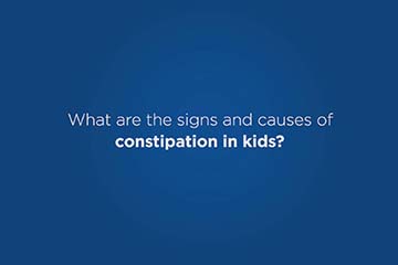 What are the signs and causes of constipation in kids